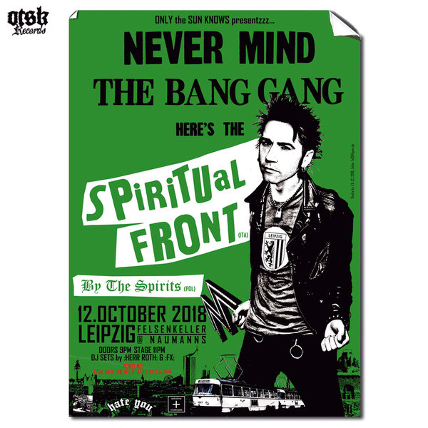 SPIRITUAL FRONT "Never mind the Bang Gang" Leipzig, 12.10.2018 "POSTER" (GREEN VERSION)