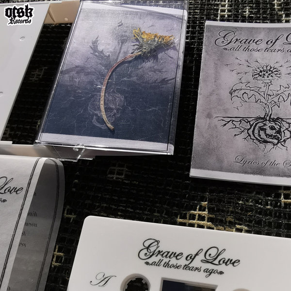 GRAVE of LOVE "All Those Tears Ago" TAPE (limited 60)