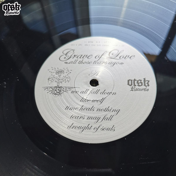 GRAVE of LOVE	"All Those Tears Ago" LP - "BLACK" VINYL